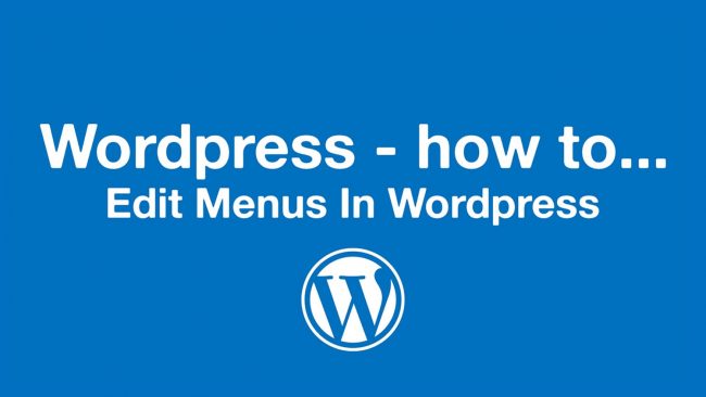 Wordpress Training - How to edit menus in Wordpress