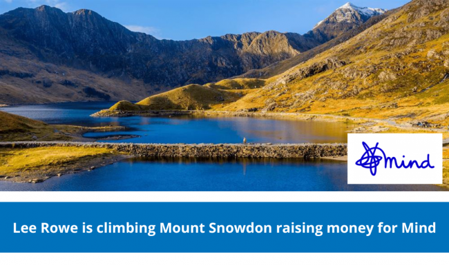 Lee Rowe is climbing Mount Snowdon raising money for Mind